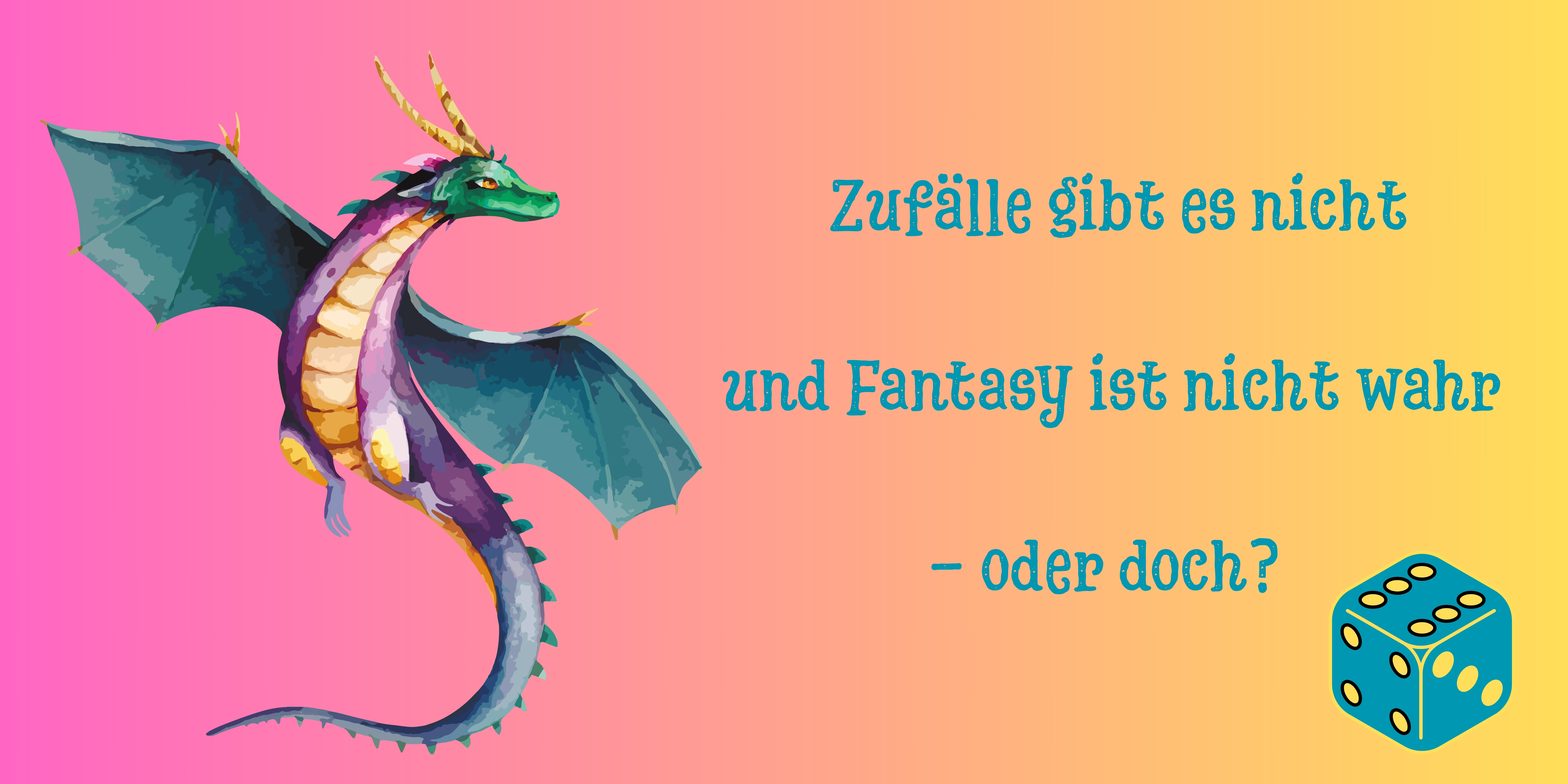 Zuflle gibt es nicht und Fantasy ist nicht wahr - oder doch.jpg